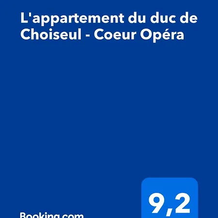 Apartament Du Duc De Choiseul - Coeur Opera *